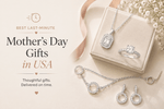 10 Best Last Minute Mother's Day Gifts in USA 2026