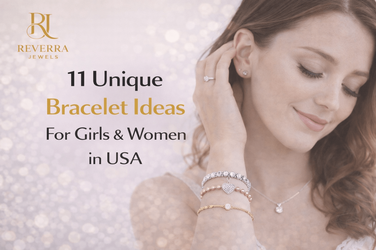 11 Unique Bracelet Ideas For Girls & Women in the USA
