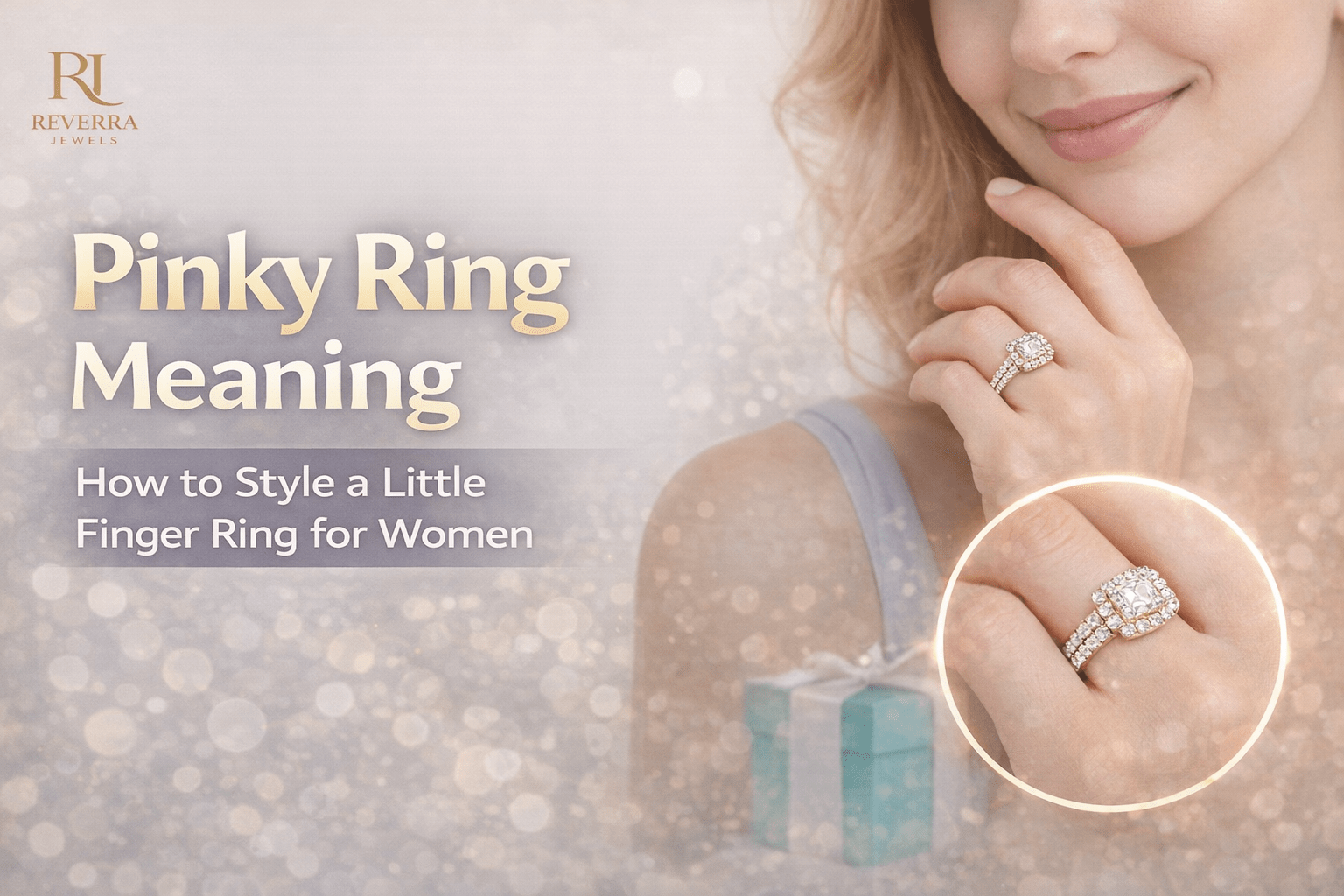 Pinky Ring Meaning: How to Style a Little Finger Ring for Women (2026)