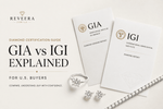 Diamond Certification Guide: GIA vs IGI Explained for U.S. Buyers